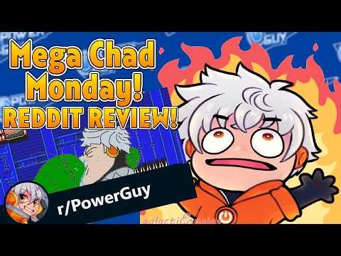 GOOD GOD IT'S 【Mega Chad Monday Reddit Review!】