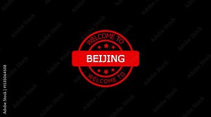 Welcome to Beijing text stamp animation featuring a zoom effect on a black screen.