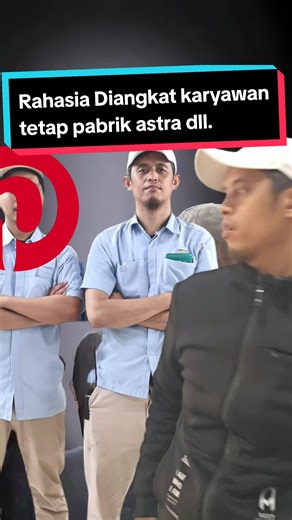 Taukah kamu, rahasia diangkat karyawan tetap part 2. #fypシ゚viral #fypage #fyppppppppppppppppppppppp #karyawan #karyawanpabrik #buruhpabrik #buruhpabrikcikarang #buruhpabrikterhitzzz #karyawanretail #astra #astradaihatsumotor #tmmin #ejip #mm2100 #mm2100cibitung #jababeka #jababekacikarang #aisin #matel #lowongankerja #budakcorporate