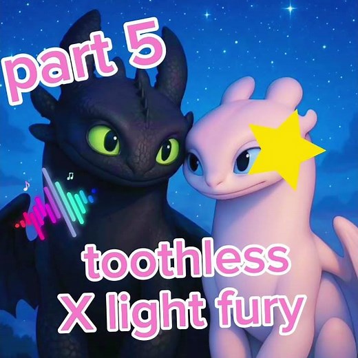 the toothless x light fury picture