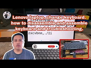 Lenovo laptop, change keyboard. how to disassemble and assemble keyboard and troubleshooting.