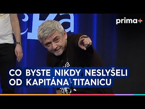 Partička: Co byste nikdy neslyšeli od kapitána Titanicu