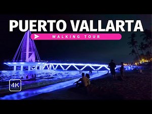Explore Puerto Vallarta’s Nightlife | 🇲🇽 Mexico Walking Tour in 4K with Captions