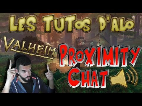 Proximity Chat - Valheim - Comment installer le plugin Positional Audio et Configurer Mumble !? 🔧