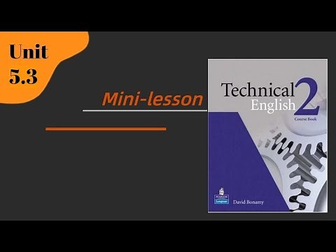 D. Bonamy's "Technical English 2", Course Book. Unit 5.3