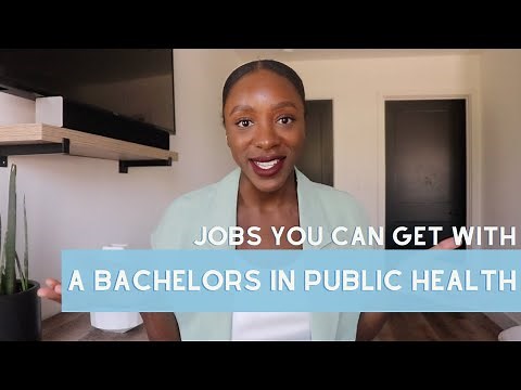 How to Use Your Bachelors In Public Health | Jobs You Should Apply To! Part 1/2