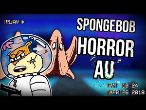 This Spongebob Horror AU Will Mess You Up