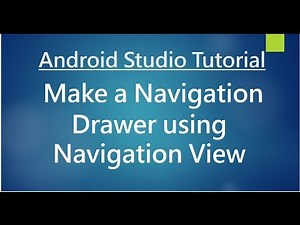 Android Studio Tutorial - 73 - Create Navigation Drawer using NavigationView