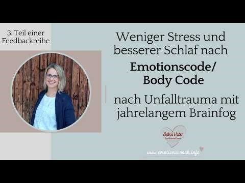 Durch Emotionscode/Body Code weniger Stress, besserer Schlaf und mehr Belastbarkeit