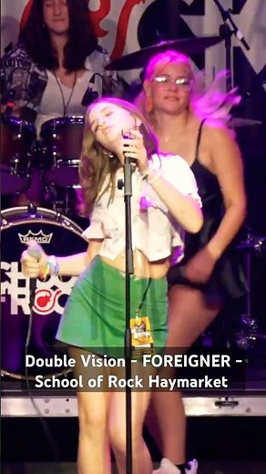Double Vision (Pt.1) - FOREIGNER - School of Rock Haymarket
