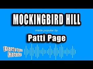 Patti Page - Mockingbird Hill (Karaoke Version)