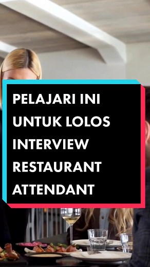Interviewing Restaurant Attendants: Tips and Questions