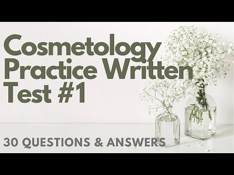 Cosmetology Practice Written Exam 1