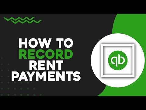 How To Record Rent Payments in QuickBooks Online (Quick Tutorial)