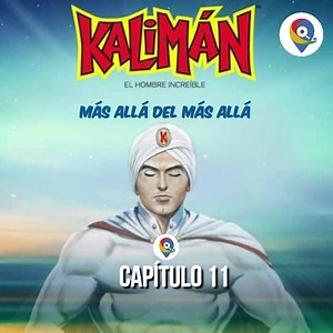 📻 Kaliman - Más allá del más allá - Capítulo 11 | Quitoen360