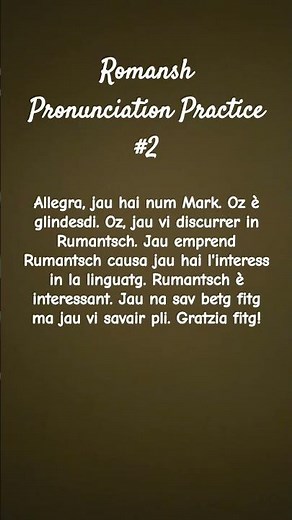 Rumantsch Pronunciation Practice #2