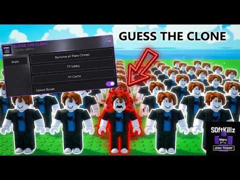 [NEW] GUESS THE CLONE Script | Remove all Clone