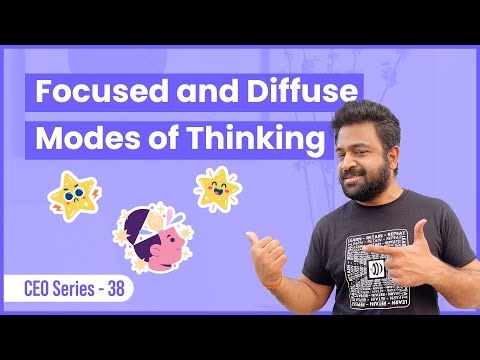 Focused and diffuse modes of thinking