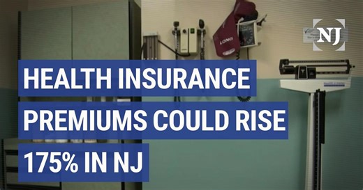NJ Spotlight News:NJ health insurance premiums could spike 175%