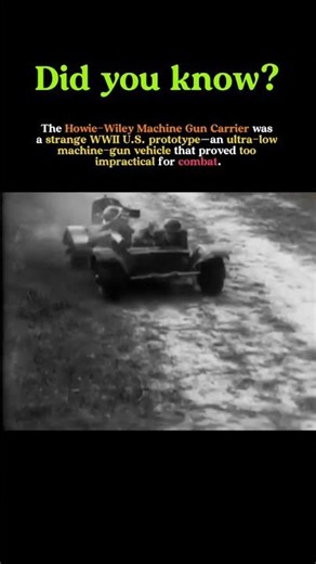 The Howie-Wiley “Belly Flopper” — WWII’s Lowest Combat Vehicle