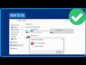 Access is Denied in Windows 10/11 – Fix Local Drive Is Not Accessible (2025)