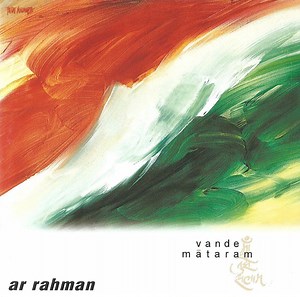 AR Rahman - Vande Mataram