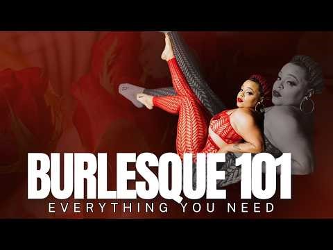 Everything You Need to Build Your Burlesque Act (And It's Not Choreography)