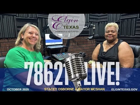 78621 Live Podcast with Stacey Osborne & Mayor McShan talking about all the things in October!
