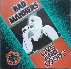 Bad Manners - Live And Loud