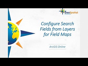 Configure Search from Map Layers for Field Maps