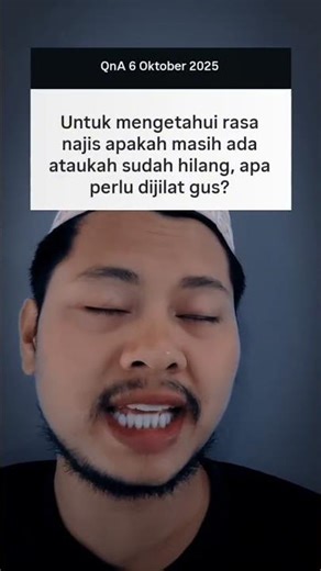 untuk memastikan hilangnya najis apa perlu di jilat ? #bersuci #najis