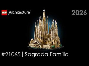 LEGO Architecture - Sagrada Família 21065