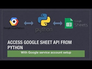 Access Google Sheet API from Python | With Google Account Service Setup | Google Cloud Service