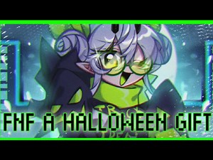 FNF - A Halloween Gift [FRIDAY NIGHT FUNKIN]