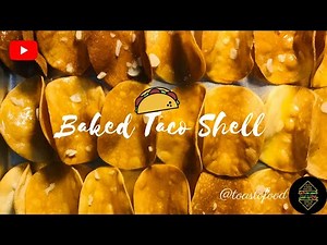 Crispy Baked Taco Shell Recipe | How to make Taco Shell | Homemade Taco Shell | Toastofood