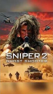 🎬 Sniper: Ghost Shooter Part 2 #flims #trailer #movie #horror