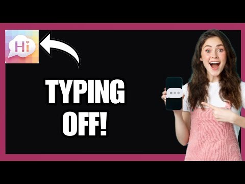 Turn Off Typing Indicator on SayHi!