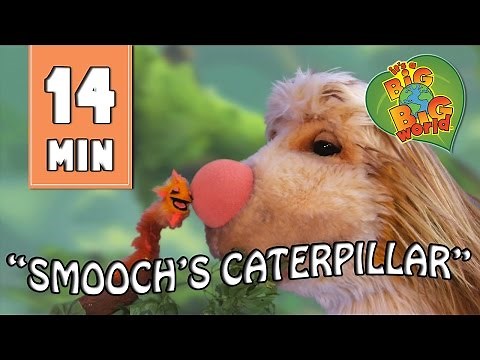 It's a Big Big World | Full Episode | "Smooch's Caterpillar"