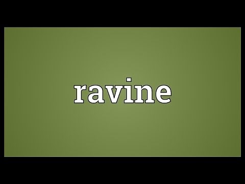 Ravine Meaning