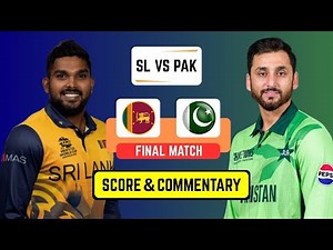 🔴 Live: Pakistan Vs Sri Lanka – Final | Live Scores & Commentary | PAK Vs SL 2025