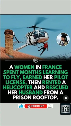 She Learned to Fly a Helicopter Just to Break Her Husband Out of Prison 🚁💔. #subscribe #shorts
