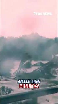 ‘26 FEET IN 45 MINUTES’: Texas official details flood’s sudden, devastating rise #shorts #foxnews