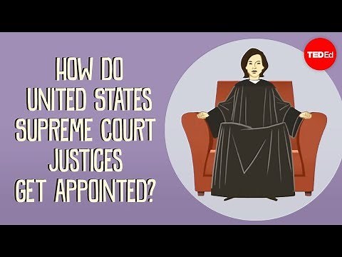 How do US Supreme Court justices get appointed? - Peter Paccone