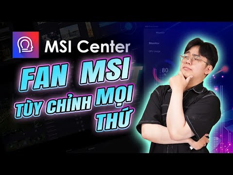 Hướng Dẫn Tải, Sử Dụng Và Xóa MSI Center Từ A - Z Cho Anh Em Xài Laptop MSI!