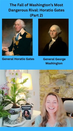 The Fall of Washington’s Most Dangerous Rival: Horatio Gates (Part 2) #AmericanRevolution #RevolutionaryWar #HoratioGates #GeorgeWashington #USHistory #HistoryShorts #HistoryTok #ColonialAmerica #FoundingEra #PowerAndPolitics #HistoryIsWild #KepWestguard | Eileen Schnabel Author