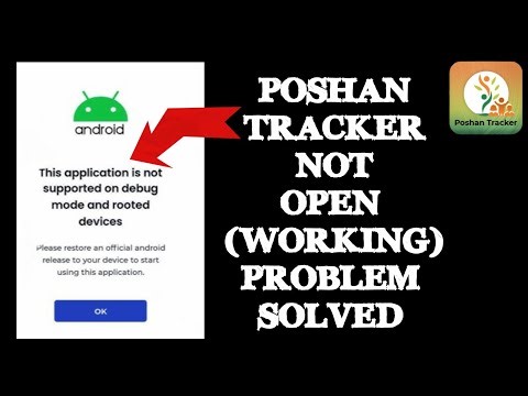 Solve Poshan Tracker "This app is not supported on debug mode" Problem || Poshan Tracker Not Open