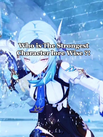 Discovering the Strongest Character in Genshin Impact Lore