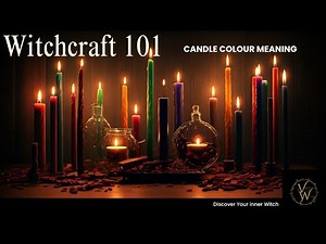 Witchcraft 101 Candle Colour meaning