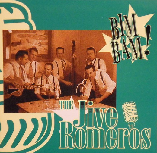 The Jive Romeros - Bim Bam!