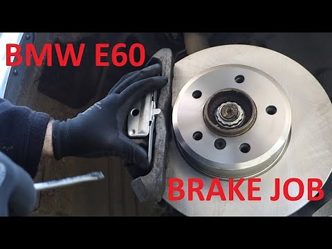 BMW (E60) FRONT BRAKE ROTORS and PADS REPLACEMENT - DIY